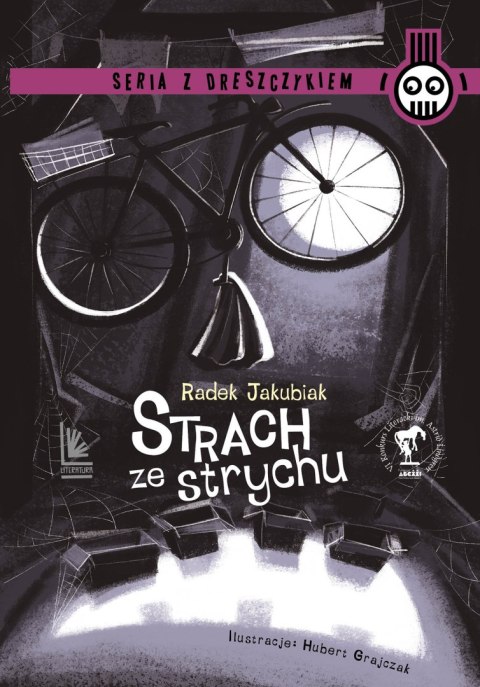 Strach ze strychu. Z dreszczykiem Strach ze strychu. Z dreszczykiem