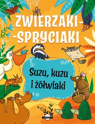 Suzu, kuzu i żółwiaki. Zwierzaki-spryciaki