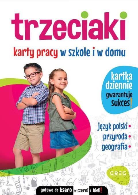 Trzeciaki. Karty pracy w szkole i w domu Trzeciaki. Karty pracy w szkole i w domu