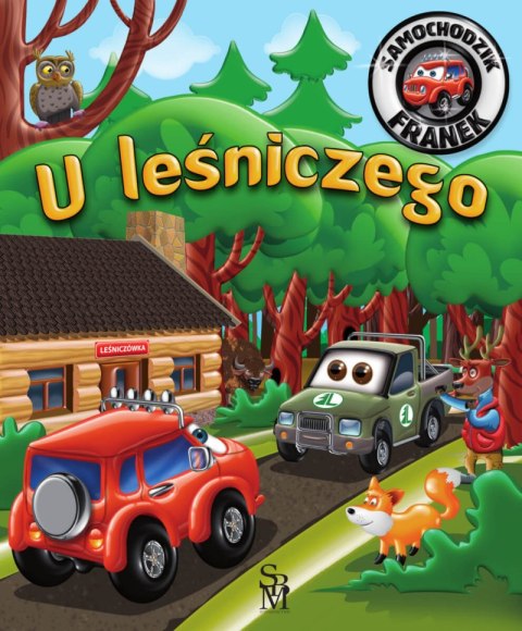 U leśniczego. Samochodzik Franek U leśniczego. Samochodzik Franek