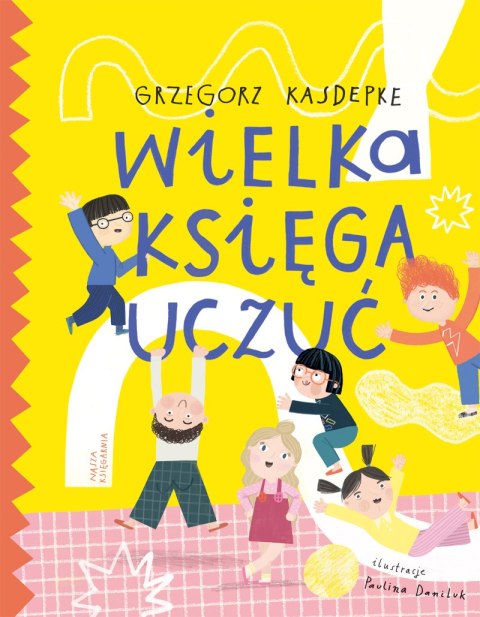 Wielka księga uczuć wyd. 2024 Wielka księga uczuć wyd. 2024