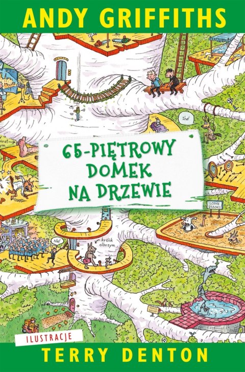 65-piętrowy domek na drzewie wyd. 2025 65-piętrowy domek na drzewie wyd. 2025