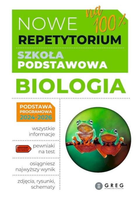 Biologia. Nowe Repetytorium. Szkoła podstawowa 2024-2026 Biologia. Nowe Repetytorium. Szkoła podstawowa 2024-2026