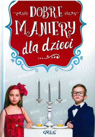 Dobre maniery dla dzieci