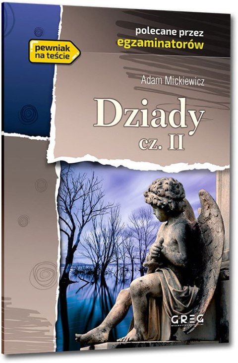 Dziady część 2. Lektura z opracowaniem Dziady część 2. Lektura z opracowaniem