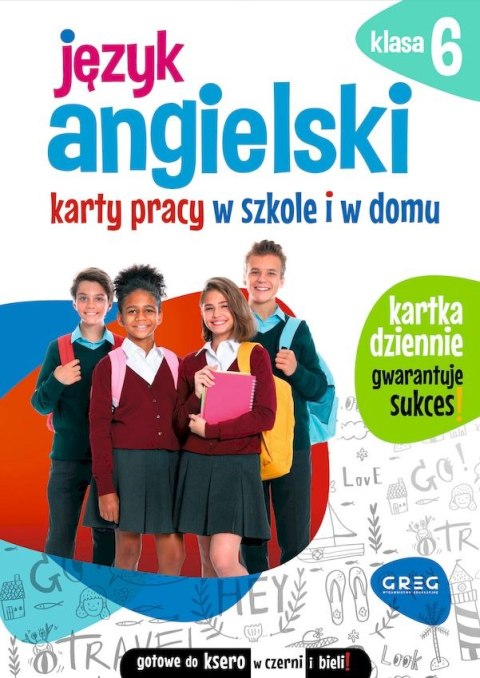 Język angielski. Karty pracy w szkole i w domu. Klasa 6 Język angielski. Karty pracy w szkole i w domu. Klasa 6