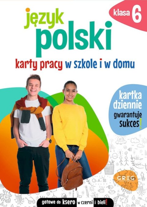 Język polski. Karty pracy w szkole i w domu. Klasa 6 Język polski. Karty pracy w szkole i w domu. Klasa 6
