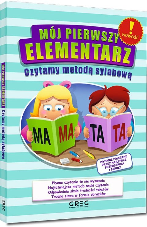 Mój pierwszy elementarz. Czytamy metodą sylabową Mój pierwszy elementarz. Czytamy metodą sylabową