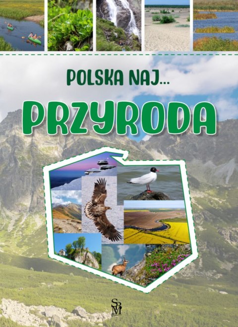 Przyroda. Polska NAJ... Przyroda. Polska NAJ...
