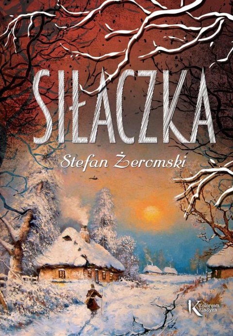 Siłaczka. Kolorowa klasyka Siłaczka. Kolorowa klasyka