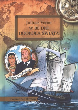W 80 dni dookoła świata. Lektura z opracowaniem
