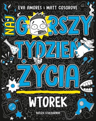 Wtorek. Najgorszy tydzień życia. Tom 2 wyd. 2025