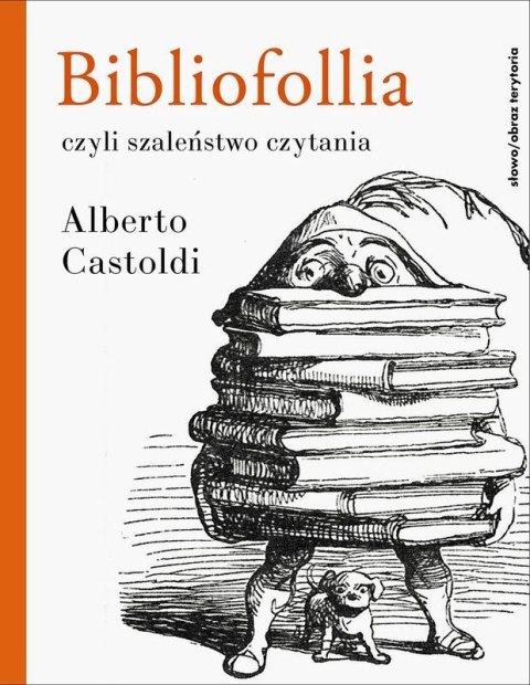 Bibliofollia, czyli szaleństwo czytania Bibliofollia, czyli szaleństwo czytania
