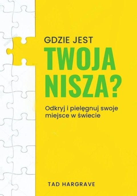 Gdzie jest twoja nisza? Gdzie jest twoja nisza?