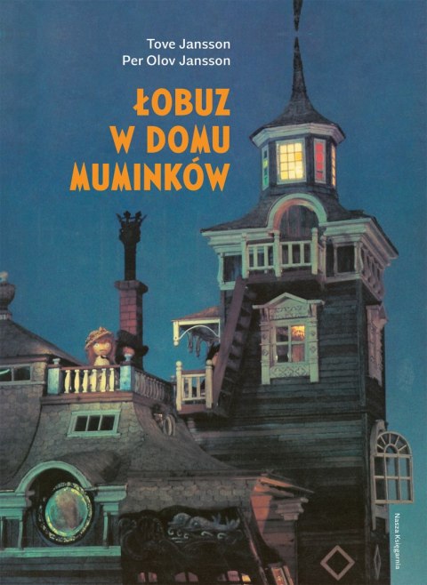 Łobuz w domu Muminków Łobuz w domu Muminków