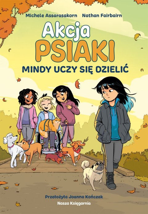 Mindy uczy się dzielić. Akcja PSIAKI. Tom 2 Mindy uczy się dzielić. Akcja PSIAKI. Tom 2