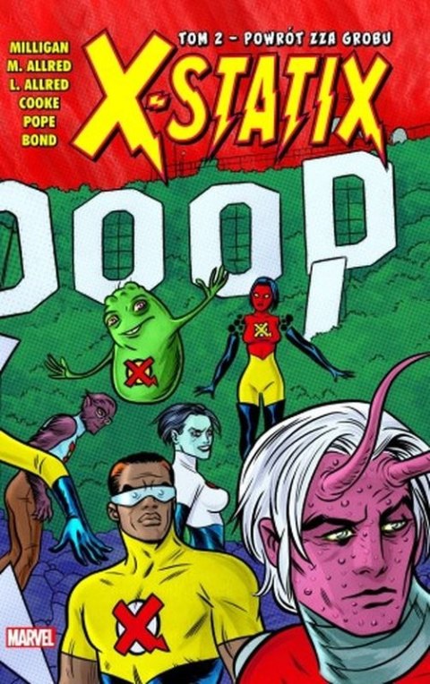 Powrót zza grobu. X-Statix. Tom 2 Powrót zza grobu. X-Statix. Tom 2