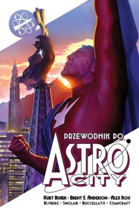 Przewodnik po Astro City. Tom 1 Przewodnik po Astro City. Tom 1