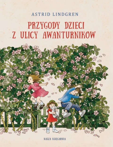Przygody dzieci z ulicy Awanturników wyd. 2025 Przygody dzieci z ulicy Awanturników wyd. 2025