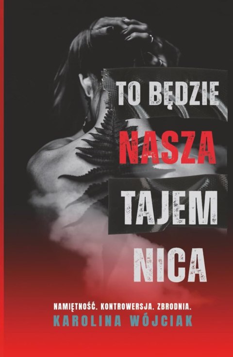 To będzie nasza tajemnica To będzie nasza tajemnica