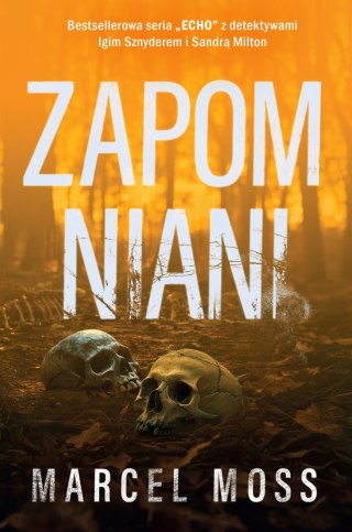 Zapomniani MARCEL MOSS