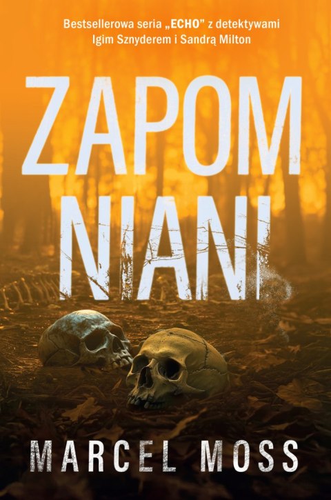 Zapomniani MARCEL MOSS Zapomniani MARCEL MOSS