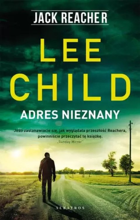 Adres nieznany. Jack Reacher Adres nieznany. Jack Reacher