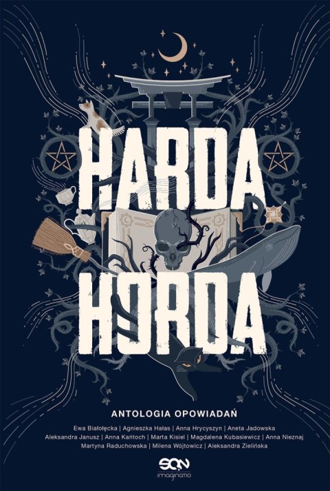 Harda horda antologia opowiadań Harda horda antologia opowiadań