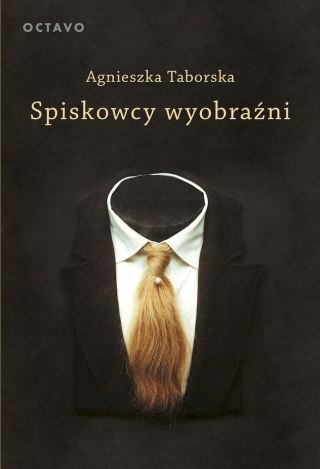Spiskowcy wyobraźni wyd. 3
