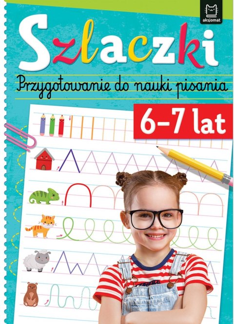 Szlaczki 6-7 lat. Przygotowanie do nauki pisania Szlaczki 6-7 lat. Przygotowanie do nauki pisania
