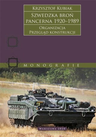 Szwedzka broń pancerna 1920-1989. Organizacja. Przegląd konstrukcji