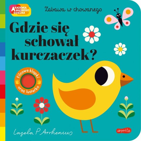 Gdzie się schował kurczaczek? Akademia mądrego dziecka. Zabawa w chowanego Gdzie się schował kurczaczek? Akademia mądrego dziecka. Zabawa w chowanego