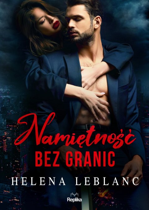 Namiętność bez granic. LOVE&SEX. Tom 2 Namiętność bez granic. LOVE&SEX. Tom 2
