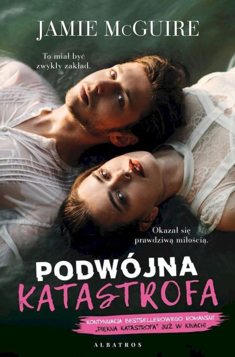 Podwójna katastrofa. Piękna katastrofa. Tom 3 Podwójna katastrofa. Piękna katastrofa. Tom 3