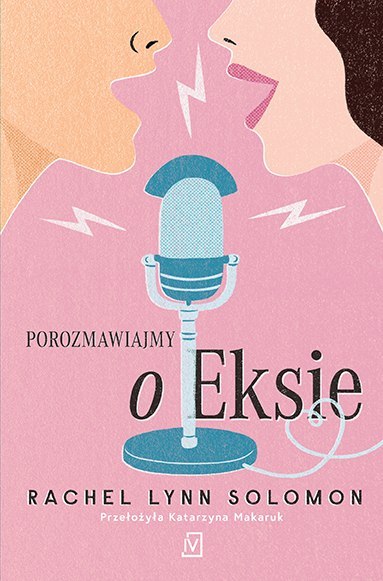 Porozmawiajmy o eksie Porozmawiajmy o eksie