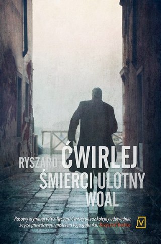 Śmierci ulotny woal. Antoni Fischer. Tom 7