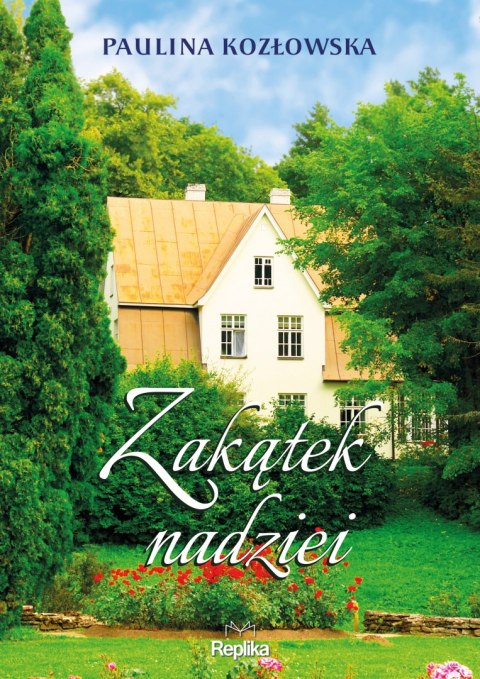 Zakątek nadziei Zakątek nadziei
