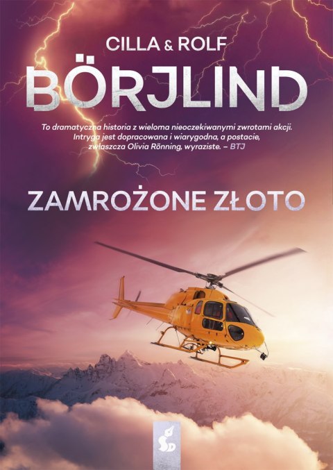 Zamrożone złoto. Tom Stilton i Olivia Rönning. Tom 6 Zamrożone złoto. Tom Stilton i Olivia Rönning. Tom 6
