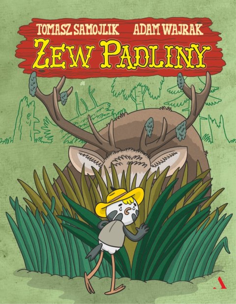 Zew padliny. Umarły las. Tom 3 Zew padliny. Umarły las. Tom 3