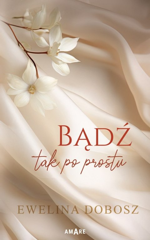 Bądź tak po prostu Bądź tak po prostu