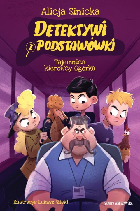 Detektywi z podstawówki. Tajemnica kierowcy Ogórka Detektywi z podstawówki. Tajemnica kierowcy Ogórka