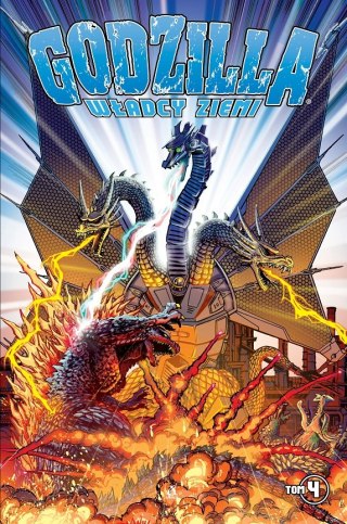 Godzilla. Władcy Ziemi. Tom 4
