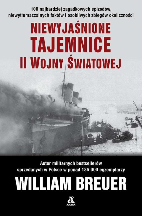 Niewyjaśnione tajemnice II Wojny Światowej wyd. kieszonkowe Niewyjaśnione tajemnice II Wojny Światowej wyd. kieszonkowe