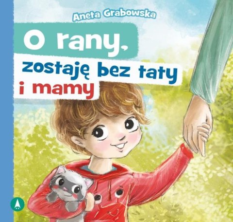 O rany, zostaję bez taty i mamy O rany, zostaję bez taty i mamy