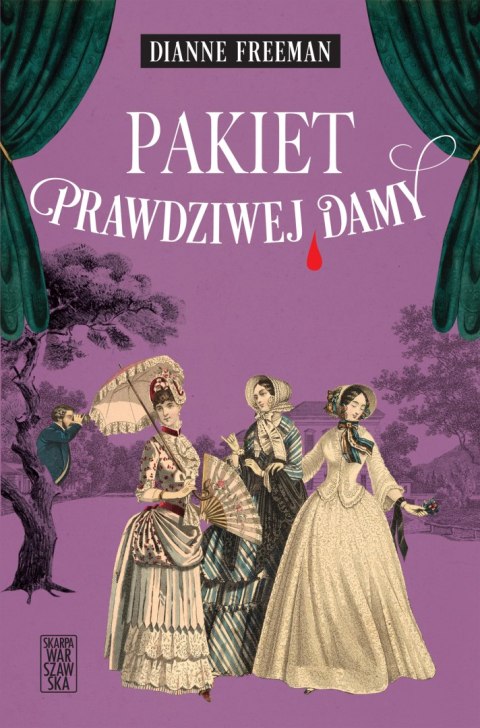 Pakiet prawdziwej damy. Poradnik prawdziwej damy. Tom 4 Pakiet prawdziwej damy. Poradnik prawdziwej damy. Tom 4