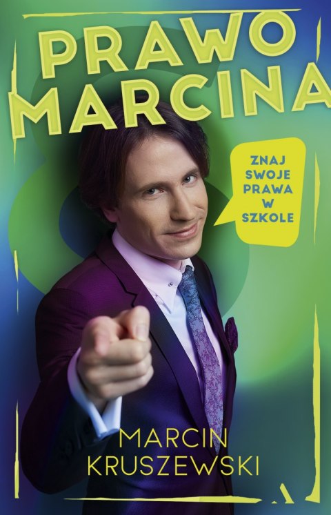 Prawo Marcina. Znaj swoje prawa w szkole Prawo Marcina. Znaj swoje prawa w szkole