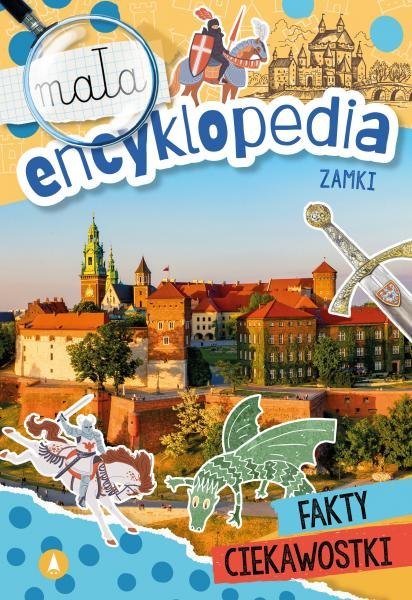 Zamki. Mała encyklopedia Zamki. Mała encyklopedia