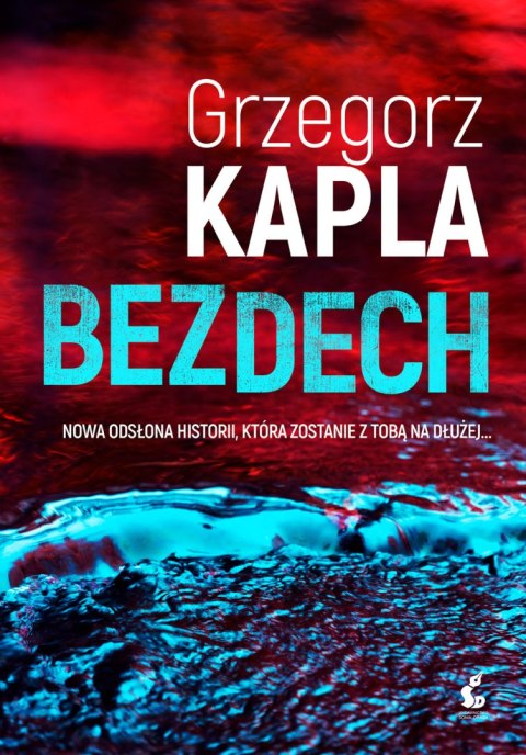 Bezdech. Podkomisarz Olga Suszczyńska. Tom 1 Bezdech. Podkomisarz Olga Suszczyńska. Tom 1