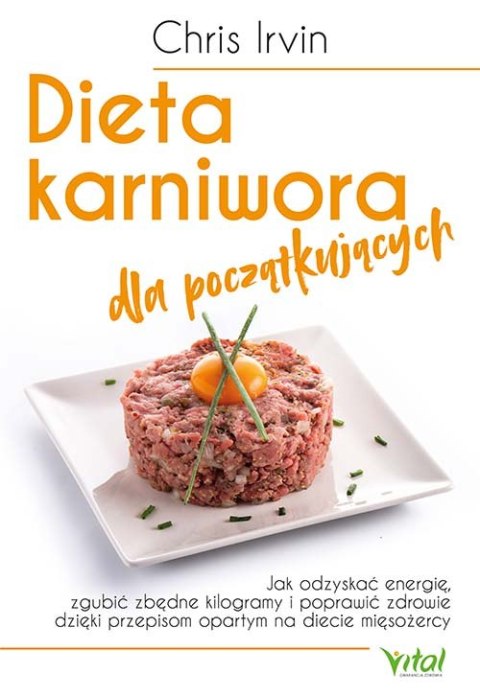 Dieta karniwora dla początkujących Dieta karniwora dla początkujących