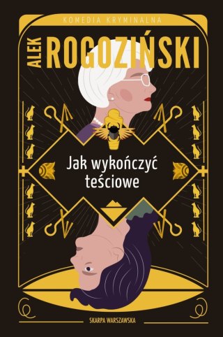 Jak wykończyć teściowe wyd. kieszonkowe